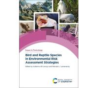 Bird And Reptile Species In Environmental Risk Assessment Strategies