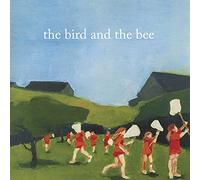 Bird and the Bee - Bird and The Bee [Import]