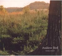 Bird, Andrew - Noble Beast [Import]