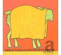 Andrew Bird And The Mysterious Production Of Eggs