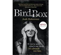 Bird box Josh Malerman (Auteur)