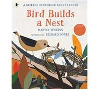 Bird Builds a Nest by Martin Jenkins Inconnu (Auteur)