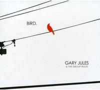Bird by Gary Jules