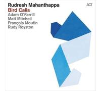 Bird Calls by Rudresh Mahanthappa [Audio CD] NEUF