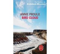 Bird Cloud - Annie Proulx - Lgf - Poche - Roman