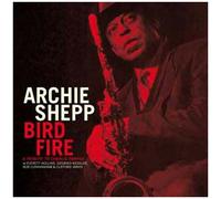 Archie Shepp – Bird Fire: A Tribute to Charlie Parker – Vinyle – NAXOS