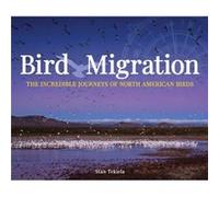 Bird Migration by Stan Tekiela Stan Tekiela (Auteur)