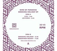 Bird of Paradise - Smoking Holiday EP [Import]