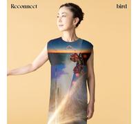 Bird - Reconnect [Vinyl LP]