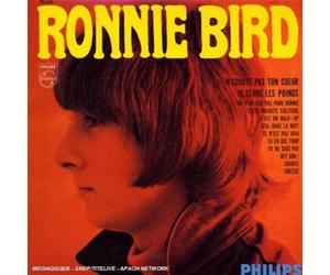 Bird, Ronnie - N Ecoute Pas Ton Coeur [Import]