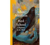 Bird School: A Beginner in the Wood