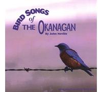 Bird Songs of The Okanagan
