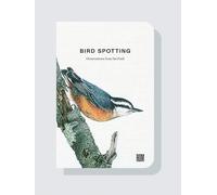 Bird Spotting: Notes from the Field