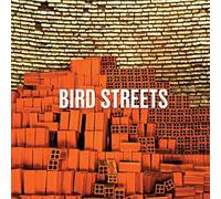 Bird Streets - Bird Streets [Cd]