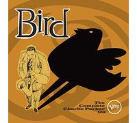Charlie Parker – Bird: The Complete Charlie Parker on Verve – Coffret 10 CD