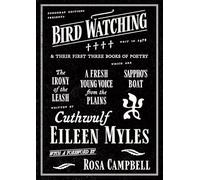 Bird Watching and Their First Three Books of Poetry