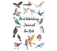 Bird Watching Journal for Kids: US English Version