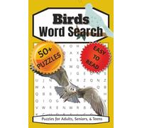 Bird Word Search Puzzle Book: Word Searches With Easy to Read Print about Animals, Nature, Environment and More | 6 x 9 inches, 110 pages | 50+ Puzzles ... Gift for Vacations, Holidays, and Free Times