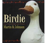 Birdie: Old Time Songs and Tunes