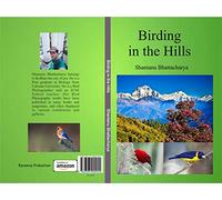 BIRDING IN THE HILLS