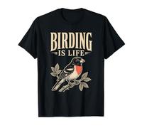 Birding is Life Observation des Oiseaux à Gros Bec Rose T-Shirt