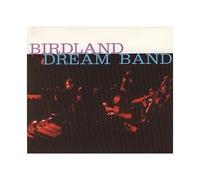 Birdland Dream Band Vol. 1