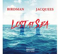 Birdman & Jacquees – Lost at Sea 2 – Universal Music Group