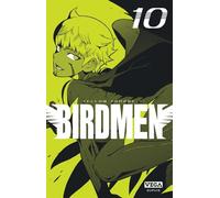 Birdmen - Tome 10 - Yellow Tanabe - Vega Dupuis - broché - Manga