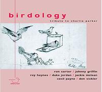 Birdology - Tribute to Charlie Parker [Import]