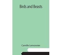 Birds And Beasts