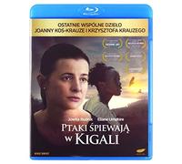 Birds Are Singing in Kigali / Ptaki spiewaja w Kigali [Blu-Ray] [Region B] (English subtitles)