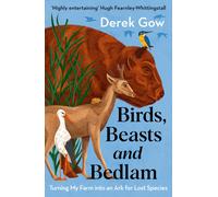 Birds, Beasts And Bedlam