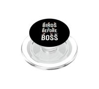 Birds Before Boss Cadeau Amusant pour Les Amoureux des Oiseaux PopSockets PopGrip pour MagSafe