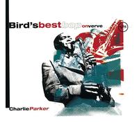 Bird's Best Bop On Verve - 1949-1953