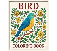 Birds coloring book for kids: Pictures of various birds for children to easily color at their own whim