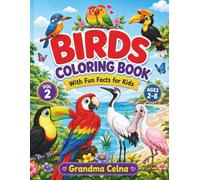 Birds Coloring Book with Fun Facts for Kids: Volume 2 | Big, Easy Coloring Pages Featuring Tropical, Woodland, Wetland & Shore Birds | Fun Bird Scenes | Learn Amazing Bird Facts | Ages 2-8