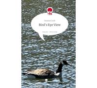 Bird's Eye View. Life is a Story - story.one