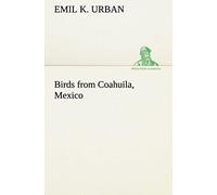Birds From Coahuila, Mexico