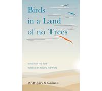 Birds in a Land of no Trees: (Notebook B - Players and Plots)