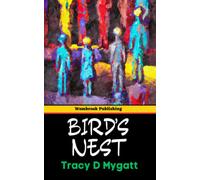 Bird's Nest: Exploring Love, Sacrifice, and Society's Expectations (Annotated)