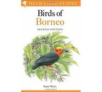 Birds of Borneo 2nd Edition (Helm Field Guides) - [Version Originale] Inconnu (Auteur)