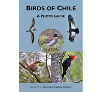 Birds of Chile: A Photo Guide