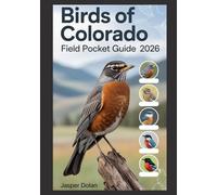 BIRDS OF COLORADO FIELD POCKET GUIDE 2026