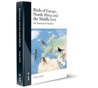 Birds of Europe, North Africa and the Middle East: An Annotated Checklist
