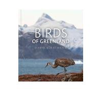 Birds of Greenland: An annotated and updated checklist