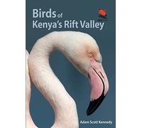 Birds of Kenya's Rift Valley