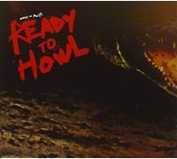 Birds of Maya - Ready to Howl [Import]