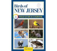 Birds of New Jersey Field Guide and Logbook: An Essential Birdwatching Guide with Identification Tips for 60 Common Bird Species in New Jersey