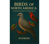 BIRDS OF NORTH AMERICA