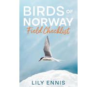 Birds of Norway Field Checklist: The ultimate birdwatching companion for exploring Norway’s extraordinary birdlife - from Arctic seabird colonies to quiet forest lakes.